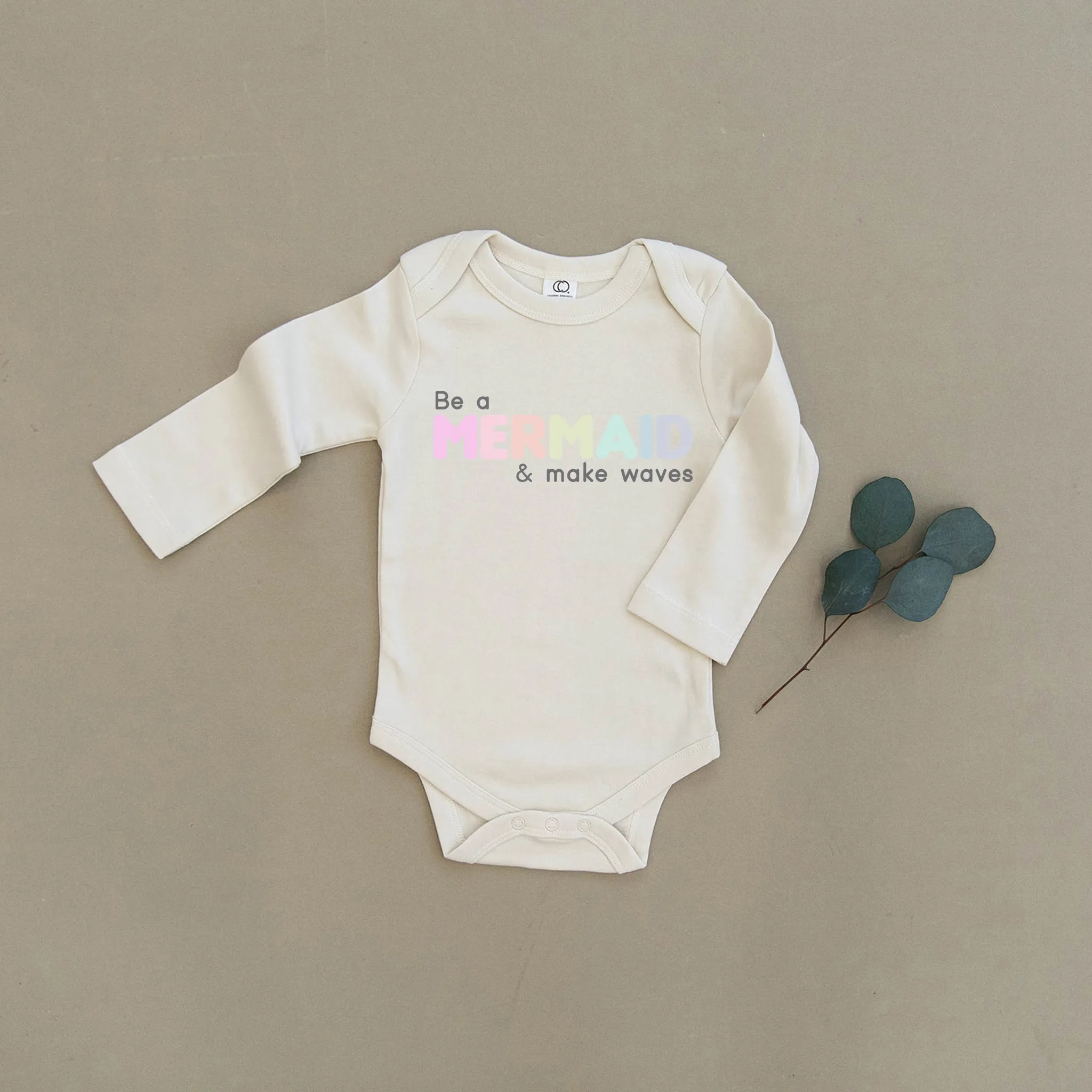 Be A Mermaid & Make Waves Organic Baby Onesie®