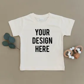 Custom Design Organic Toddler Tee