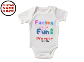 Custom Name Baby Vest With text Fueling Up for Fun for Baby Boys
