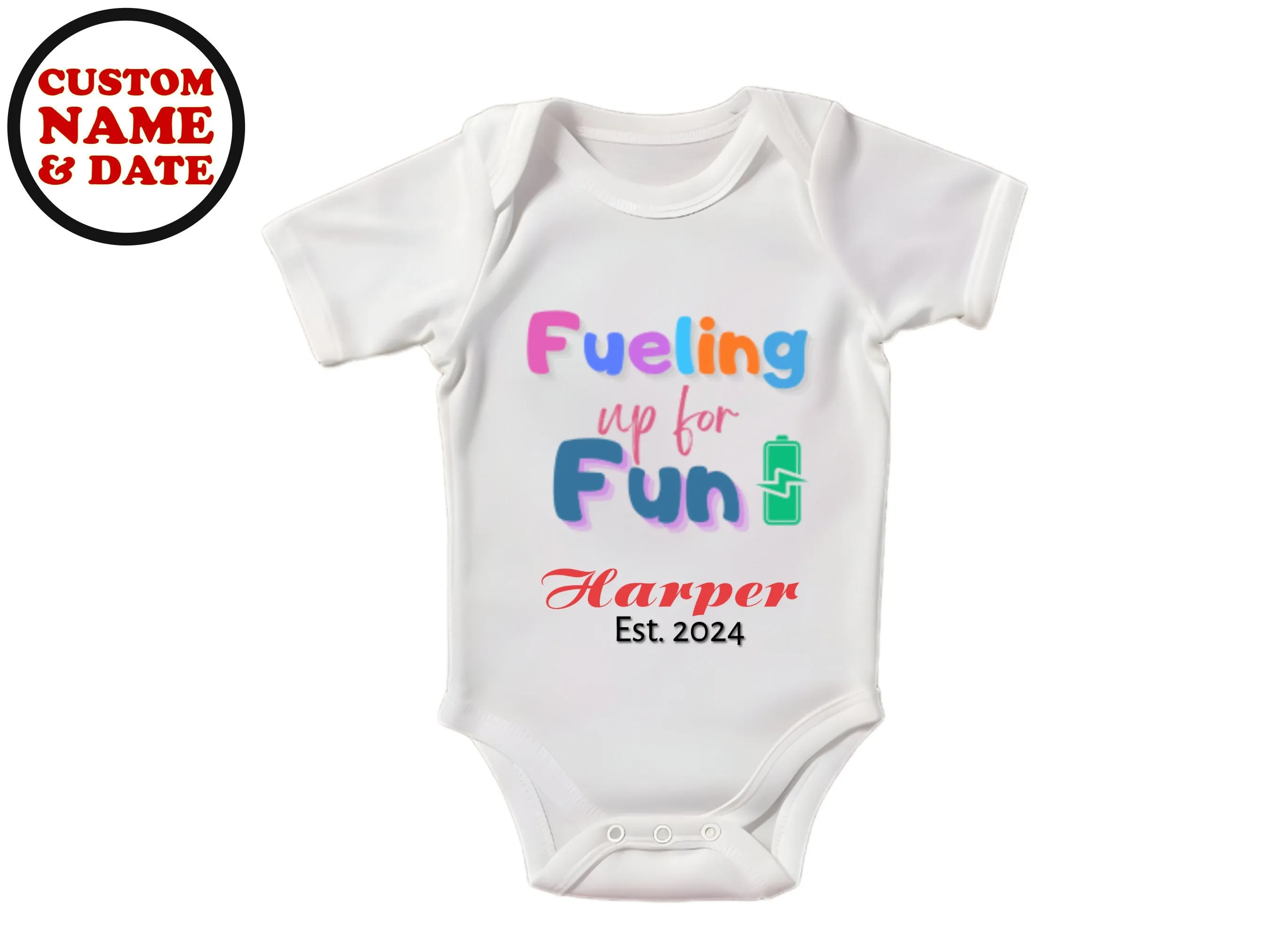 Custom Name Baby Vest With text Fueling Up for Fun for Baby Boys