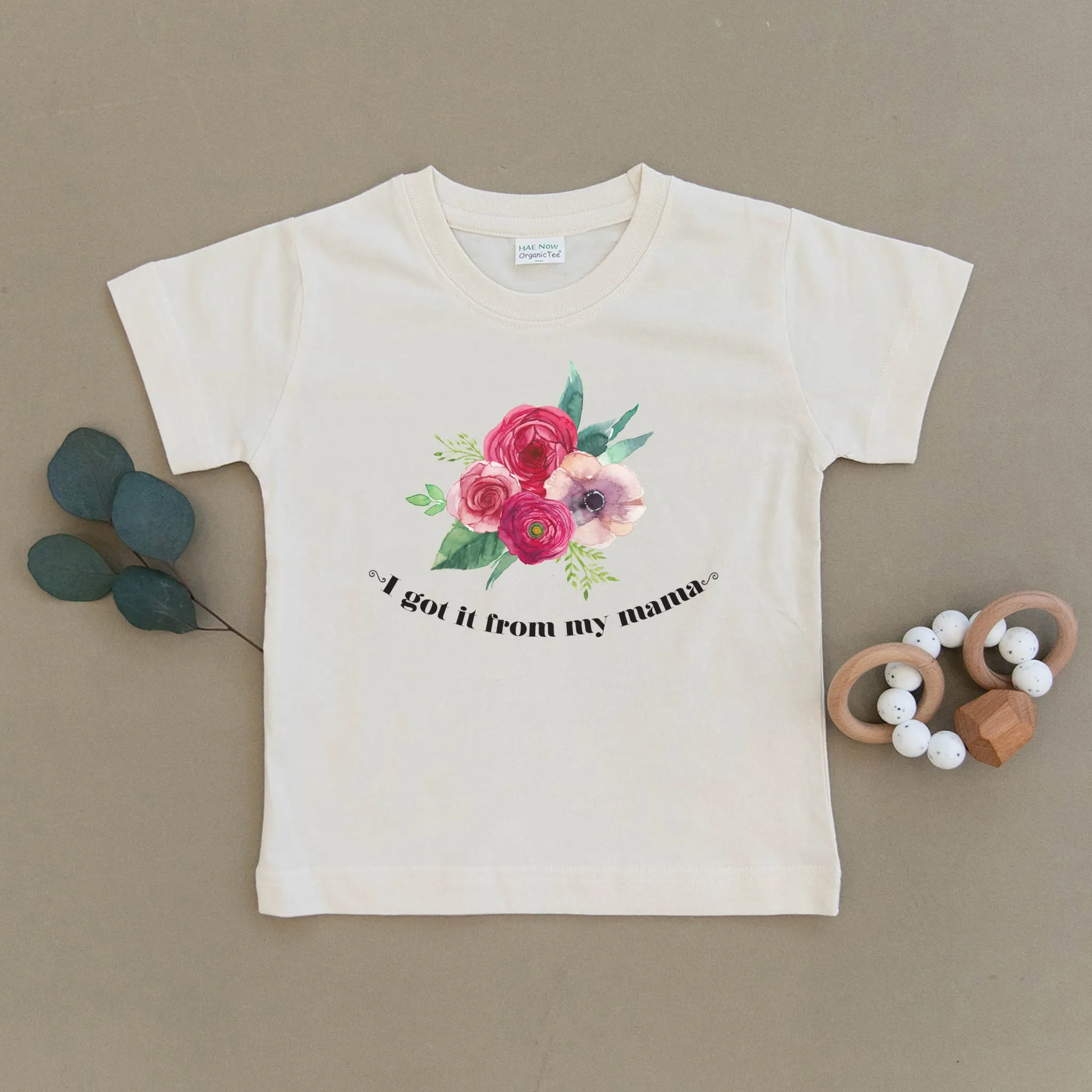 I Got It From My Mama Floral Organic Toddler Tee