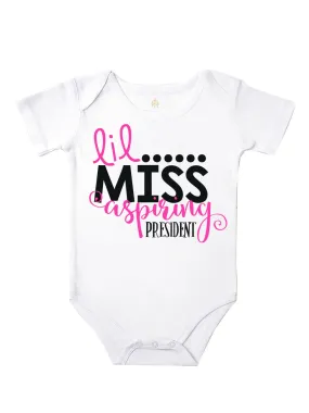Lil' Miss Aspiring President - Bodysuit